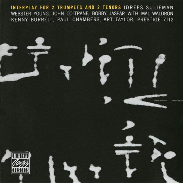 Coltrane / Jaspar / Sulieman / Young – Interplay For 2 Trumpets