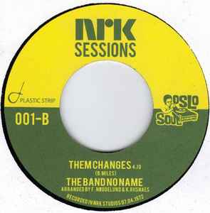 The Band No Name - Hot Pants / Them Changes album cover