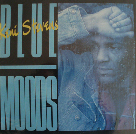 Keni Stevens – Blue Moods (1987, Vinyl) - Discogs
