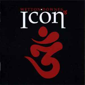 Wetton/Downes - Icon 3 album cover