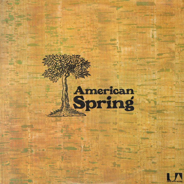 American Spring – American Spring (1972, Vinyl) - Discogs