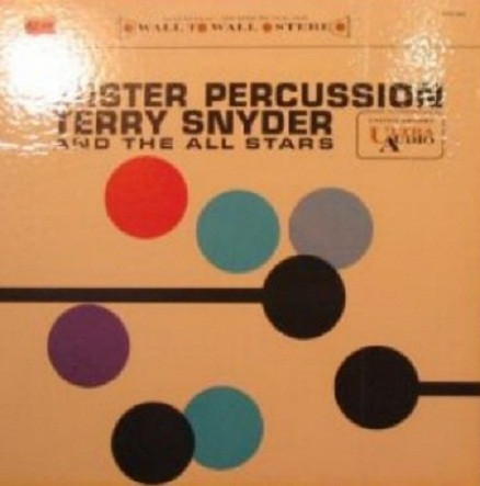 Terry Snyder And The All Stars – Mister Percussion (Vinyl) - Discogs