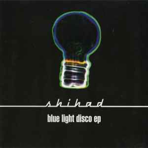Blue Light Disco EP - Shihad