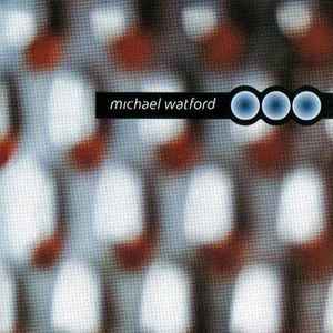 Michael Watford - Michael Watford album cover