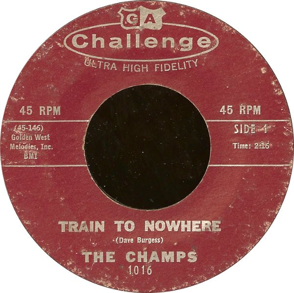 The Champs – Train To Nowhere / Tequila (1958, Vinyl) - Discogs