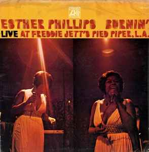Esther Phillips - Burnin' (Live At Freddie Jett's Pied Piper, L.A.) album cover