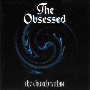 The Obsessed - The Church Within album cover