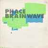 Phace - Brainwave / Polymers