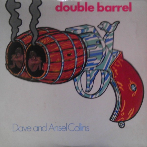 Dave And Ansel Collins – Double Barrel (1971, Vinyl) - Discogs