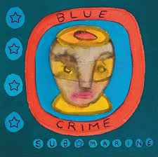 Blue Crime - Submarine