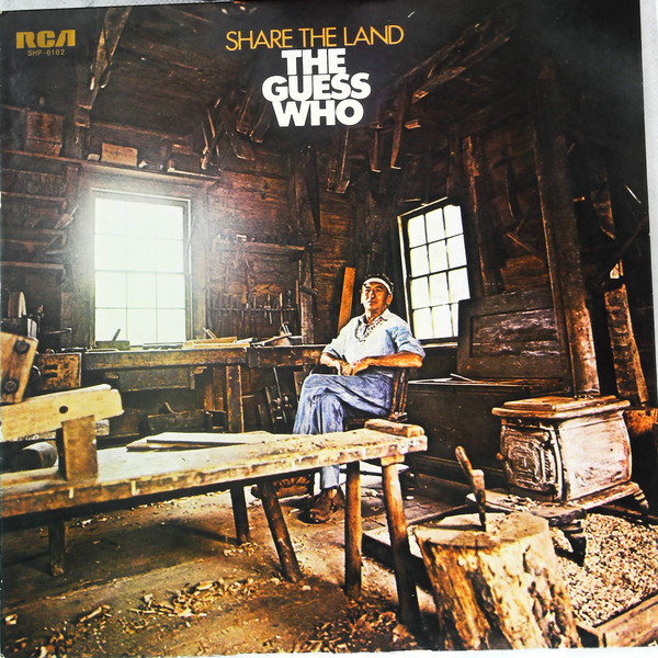 The Guess Who - Share The Land | Releases | Discogs