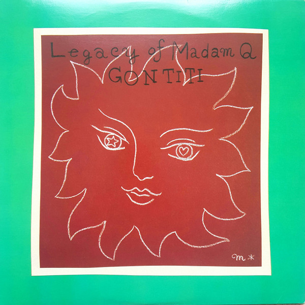 Gontiti – Legacy Of Madam Q (1987, Vinyl) - Discogs