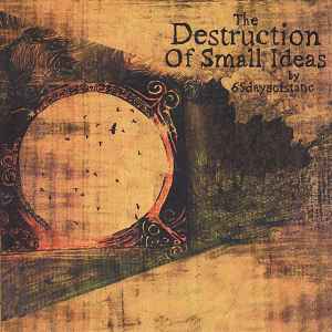 65daysofstatic - The Destruction Of Small Ideas