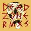 Jookabox* - Dead Zone RMXS