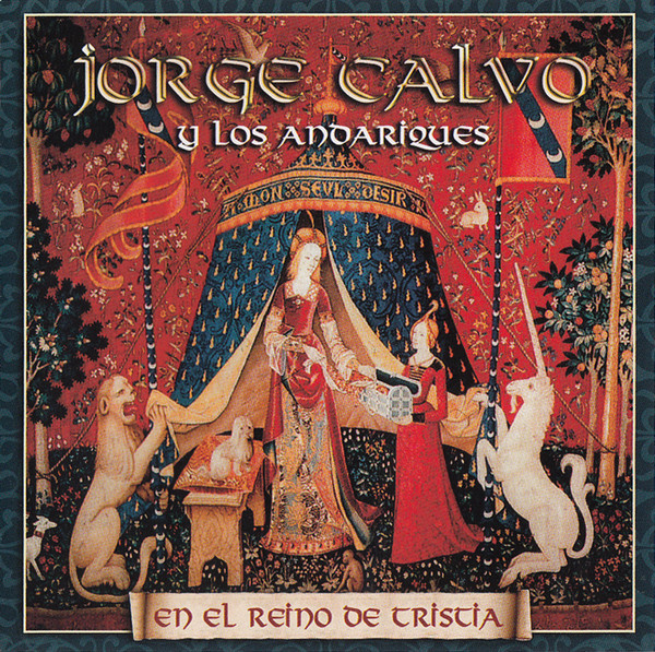 ladda ner album Jorge Calvo Y Los Andariques - En El Reino De Tristia
