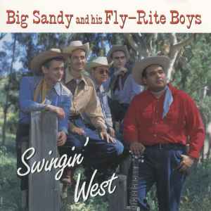 Swingin' West - Big Sandy And His Fly-Rite Boys