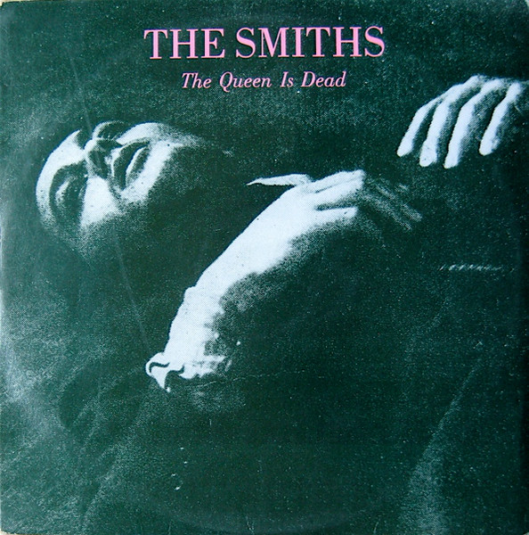The Smiths – The Queen Is Dead (1986, Vinyl) - Discogs