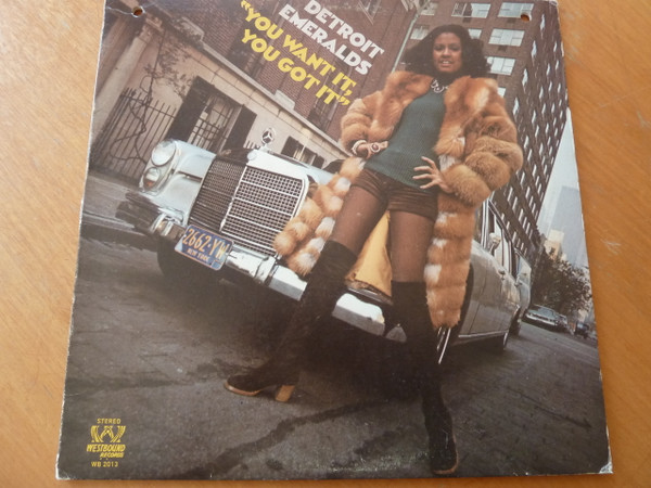 Detroit Emeralds - You Want It, You Got It | Releases | Discogs