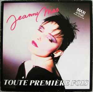 Jeanne Mas - Toute Première Fois album cover