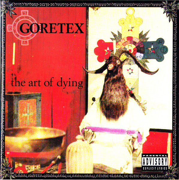 Goretex – The Art Of Dying (2004, CD) - Discogs