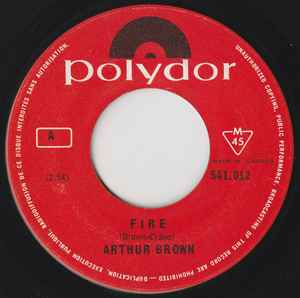 Fire  - Arthur Brown