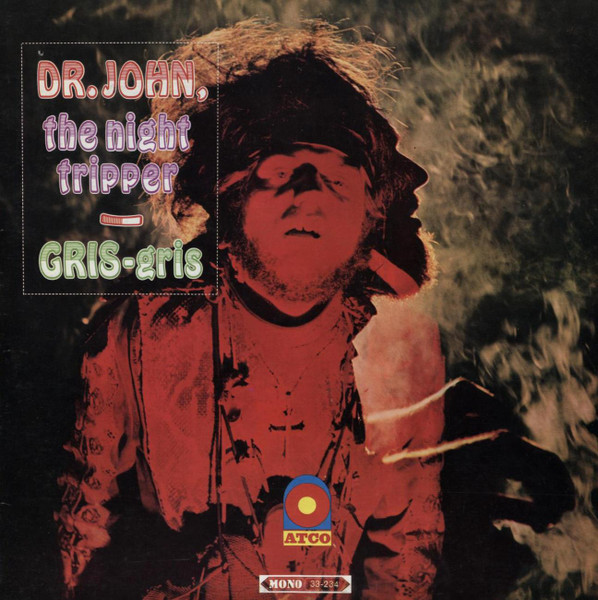 Dr. John, The Night Tripper – Gris-Gris (CD) - Discogs