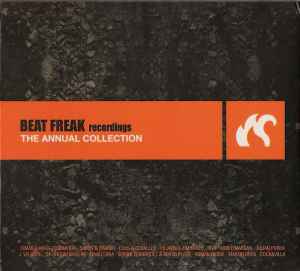 Various - Beat Freak Recordings ‎- The Annual Collection
