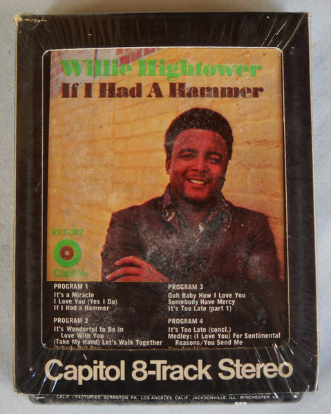 Willie Hightower – If I Had A Hammer (1969, Vinyl) - Discogs