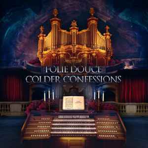 Various - Folie Douce Colder Confessions album cover