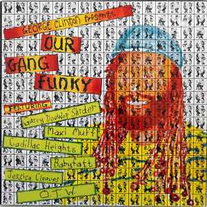 Various - George Clinton Presents Our Gang Funky album cover