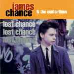 James Chance u0026 The Contortions – Lost Chance (1995