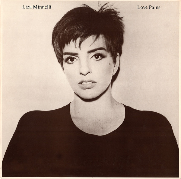 Liza Minnelli - Love Pains (1990, Vinyl) .