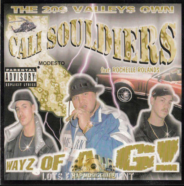 Cali Souldiers – Wayz Of A G! (1998, CD) - Discogs