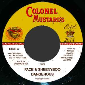 Dangerous - Face & Sheenyboo