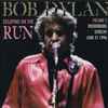 Bob Dylan - Escaping On The Run - Volume 2