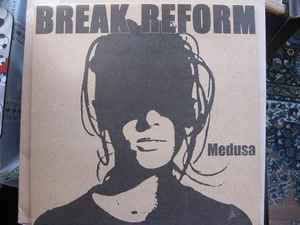 Break Reform - Medusa album cover