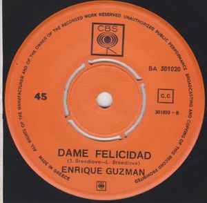 Enrique Guzmán - Dame Felicidad / Adios Mondo Cruel album cover