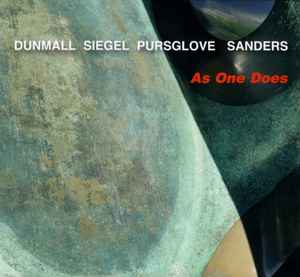 Paul Dunmall - As One Does album cover