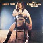 Bonnie Tyler – The World Starts Tonight (1977, Vinyl) - Discogs