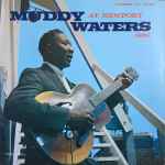 Muddy Waters At Newport 1960 (1960, Black Label, Vinyl) - Discogs