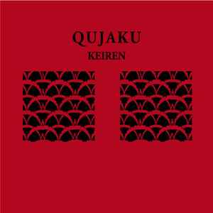 Qujaku - Keiren album cover
