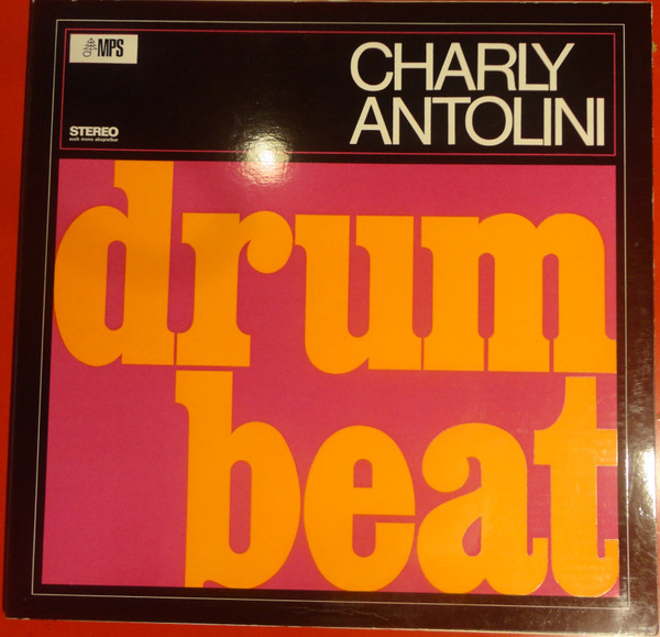 Charly Antolini – Drum Beat (1966, Vinyl) - Discogs