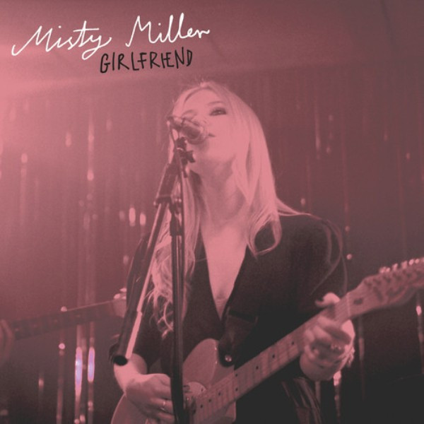 descargar álbum Misty Miller - Girlfriend