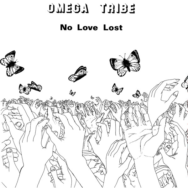 Omega Tribe No Love Lost 1983 Vinyl Discogs