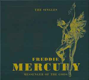 Freddie Mercury - Messenger Of The Gods: The Singles album cover
