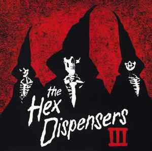 The Hex Dispensers - III