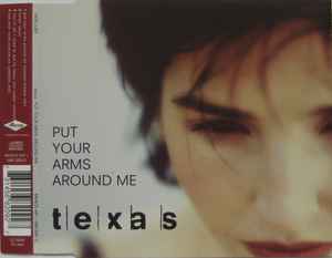 Put Your Arms Around Me (Texas song) - Wikipedia