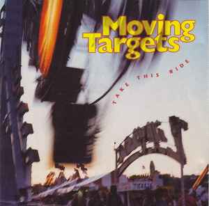 Moving Targets - Take This Ride album cover