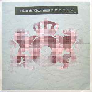 Desire (Part 2) - Blank & Jones