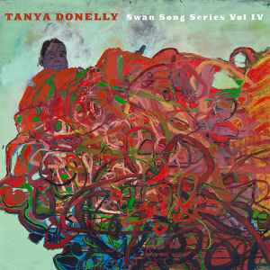 Tanya Donelly - Swan Song Series (Vol IV)